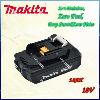 Makita Перезаряжаемый Литий-Ионный Аккумулятор 18V 5.0Ah Для Makita BL1830 BL1815 BL1860 BL1840 194205-3 Сменный Аккумулятор Электроинструмента