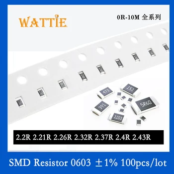 SMD резистор 0603 1% 2.2R 2.21R 2.26R 2.32R 2.37R 2.4R 2.43R 100 шт./лот микросхемные резисторы 1/10 Вт 1.6 мм * 0.8 мм