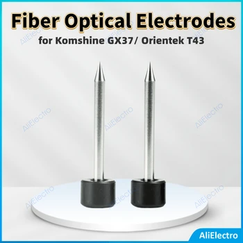 1 Пара волоконно-оптических электродов для Komshine GX37/Orientek T43, бесплатная доставка, устройство для сращивания оптического волокна
