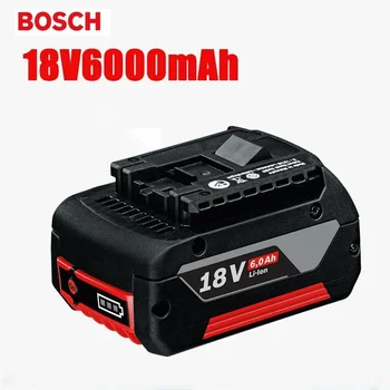 100% Оригинальная Литий-Ионная Аккумуляторная Батарея 18V 6.0A для Запасных Электроинструментов Bosch 10000 мАч Портативный Индикатор Замены